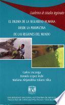 Libro El dilema de la seguridad humana desde la perspectiva de las regiones del mundo