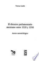 El discurso parlamentario mexicano entre 1920 y 1950