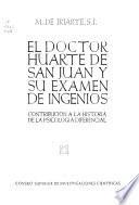 El doctor Huarte de San Juan y su Examen de ingenios