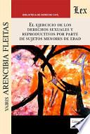 Libro El ejercicio de los derechos sexuales y reproductivos por parte de sujetos menores de edad