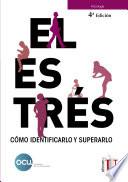 Libro El estrés. Cómo identificarlo y superarlo. 4a Edición