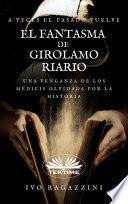 Libro El Fantasma De Girolamo Riario