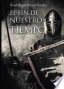 Libro El fin de nuestro tiempo