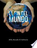 Libro El Fin Del Mundo