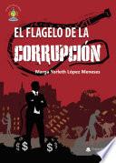 Libro El flagelo de la corrupción