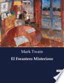 Libro El Forastero Misterioso