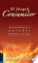 Libro El Fuego Consumidor