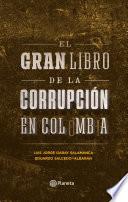 Libro El gran libro de la corrupción en Colombia