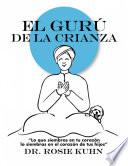 Libro El Gurú de la Crianza