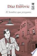 Libro El hombre que pregunta