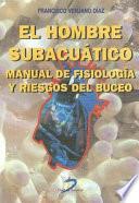 Libro El hombre subacuático