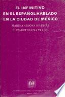 El infinitivo en el español hablado en la ciudad de México
