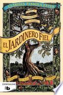 El Jardinero Fiel = The Faithful Gardener