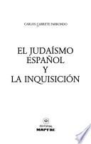 El judaísmo español y la Inquisición
