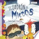 Libro El ladrón de miedos