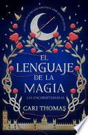El Lenguaje de la Magia