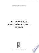 El lenguaje periodístico del fútbol