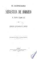 El licenciado Sebastian de Horozco y sus obras