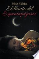 Libro El Llanto Del Espantapájaros