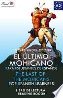 El ltimo mohicano para estudiantes de espaol / The Last of the Mohicans For Spanish learners