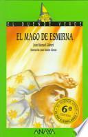 Libro El mago de Esmirna