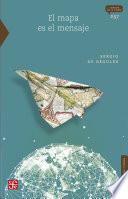 Libro El mapa es el mensaje