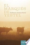 Libro El marqués de Yestel