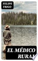 Libro El médico rural