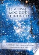 Libro El Mensaje dado desde el Infinito T2