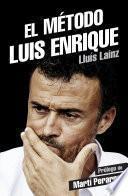 El método Luis Enrique