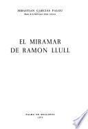 El Miramar de Ramón Llull