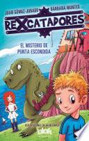 Libro El misterio de Punta Escondida (Rexcatadores 1)