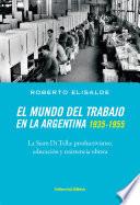 El mundo del trabajo en la Argentina 1935-1955