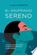 Libro El naufragio sereno