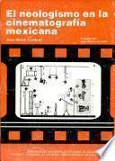 El neologismo en la cinematografía mexicana