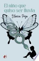 Libro El niño que quiso ser lluvia
