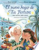 Libro El nuevo hogar de Tía Fortuna