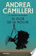 Libro El olor de la noche (Comisario Montalbano 8)