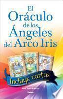 Libro El orculo de los ngeles del arco iris / The oracle rainbow angels