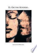 Libro El oscuro sendero.
