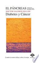 Libro El páncreas: diabetes y cáncer, hypoglucemia, pancreatitis aguda y pancreatitis crónica - Volumen 13