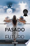 Libro El pasado del futuro