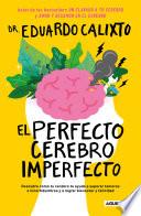 Libro El perfecto cerebro imperfecto