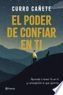 El poder de confiar en ti