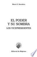 El poder y su sombra