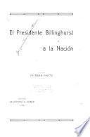 El presidente Billinghurst a la nación