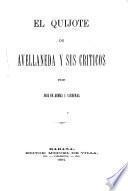 El Quijote de Avellaneda y sus criticos