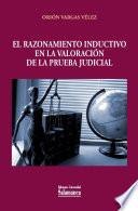 Libro El razonamiento inductivo en la valoración de la prueba judicial