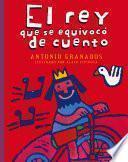 Libro El rey que se equivocó de cuento