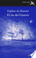 Libro El río del Francés